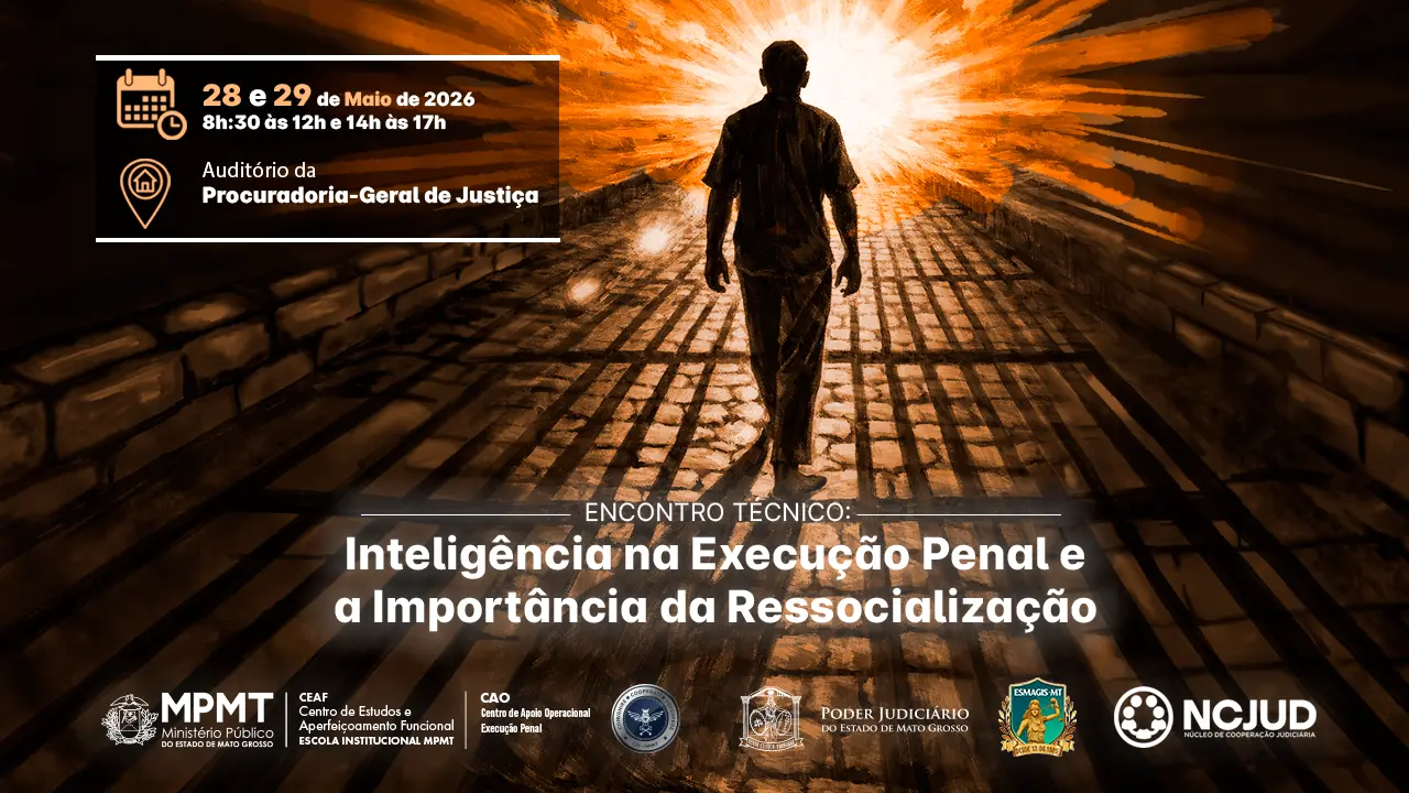 Cartaz de evento com silhueta de homem caminhando em corredor de pedra em direção a uma luz forte. Tons de marrom e laranja. Texto sobre Inteligência na Execução Penal e logos de órgãos da Justiça.