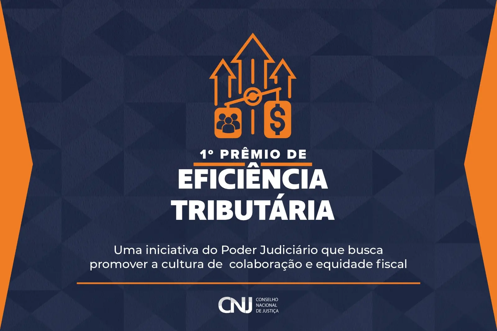 Prêmio de Eficiência Tributária do CNJ – arte oficial de divulgação da 1ª edição da premiação.
