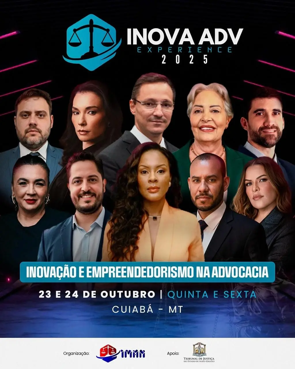 Cartaz do evento “INOVA ADV Experience 2025”, com tema “Inovação e Empreendedorismo na Advocacia”. Mostra fotos de palestrantes, logotipo da balança da justiça e marcas da OAB-MT, IMAN e TJMT.