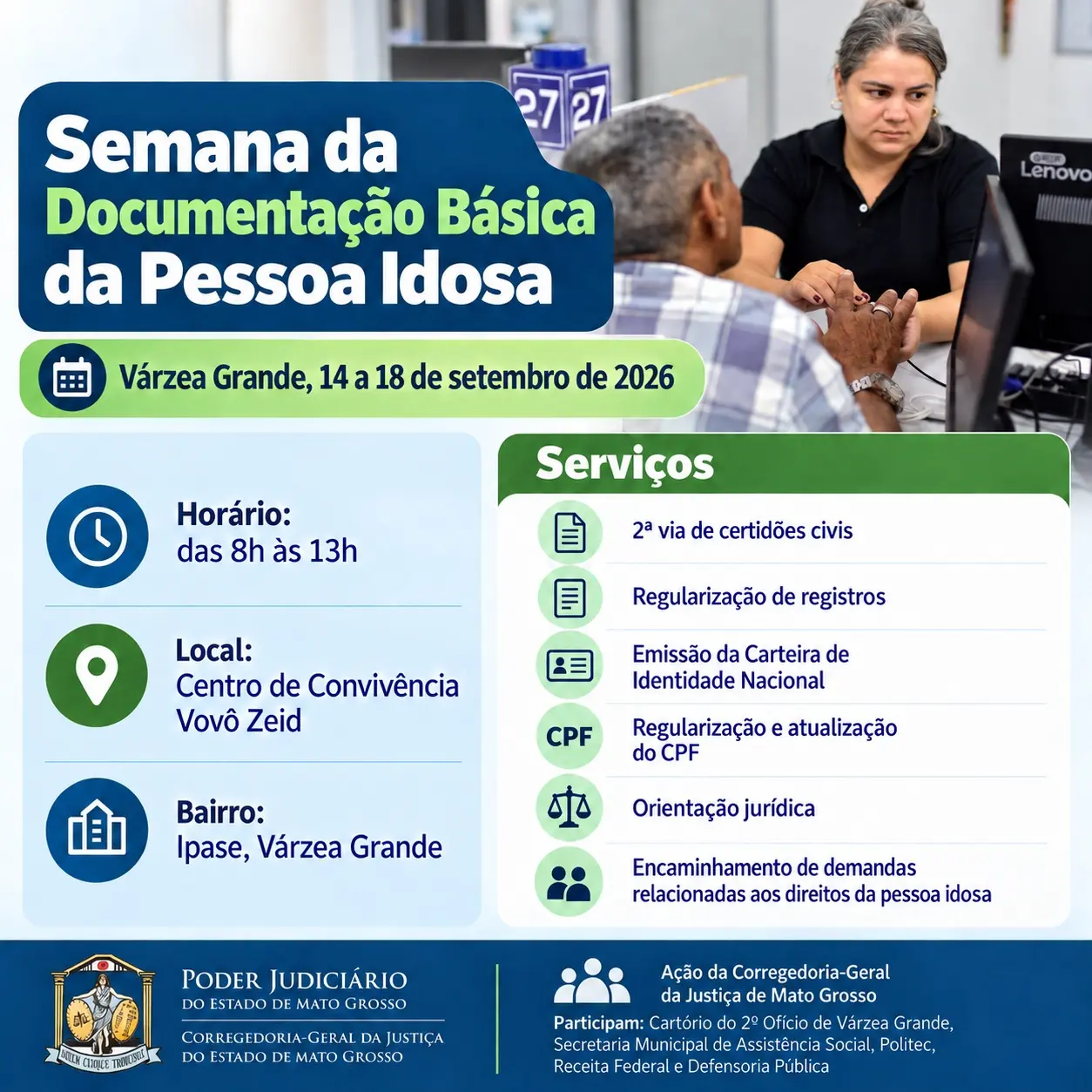 Imagem de divulgação da Semana da Documentação Básica da Pessoa Idosa, com foto de atendimento a um homem idoso e informações sobre data, horário, local e serviços oferecidos em Várzea Grande.