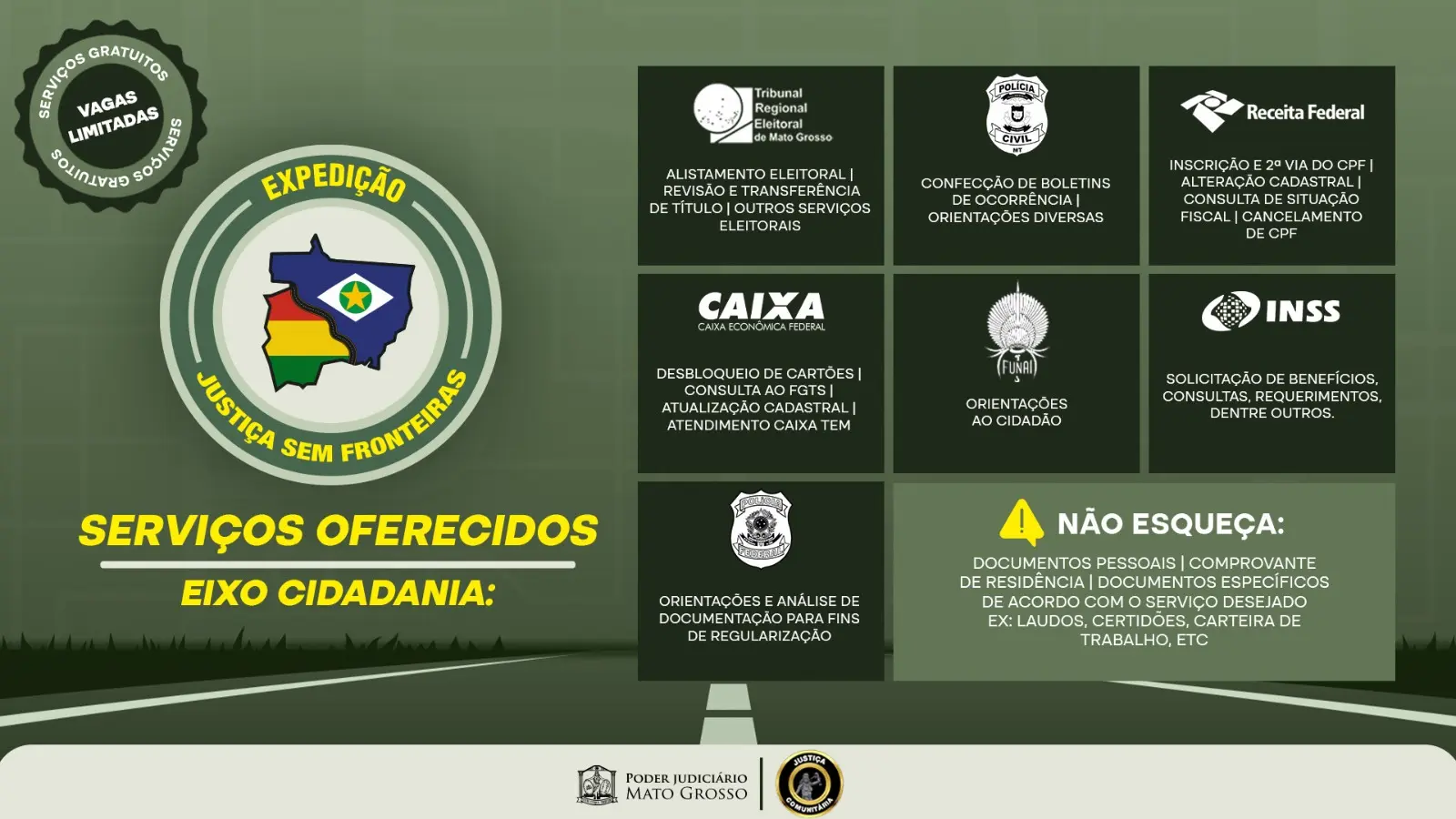Card com fundo verde divulga a Expedição Justiça sem Fronteiras. Mostra os serviços gratuitos oferecidos no eixo Cidadania, como atendimento do INSS, Receita Federal, Caixa, TRE, Polícia Civil e Funai.