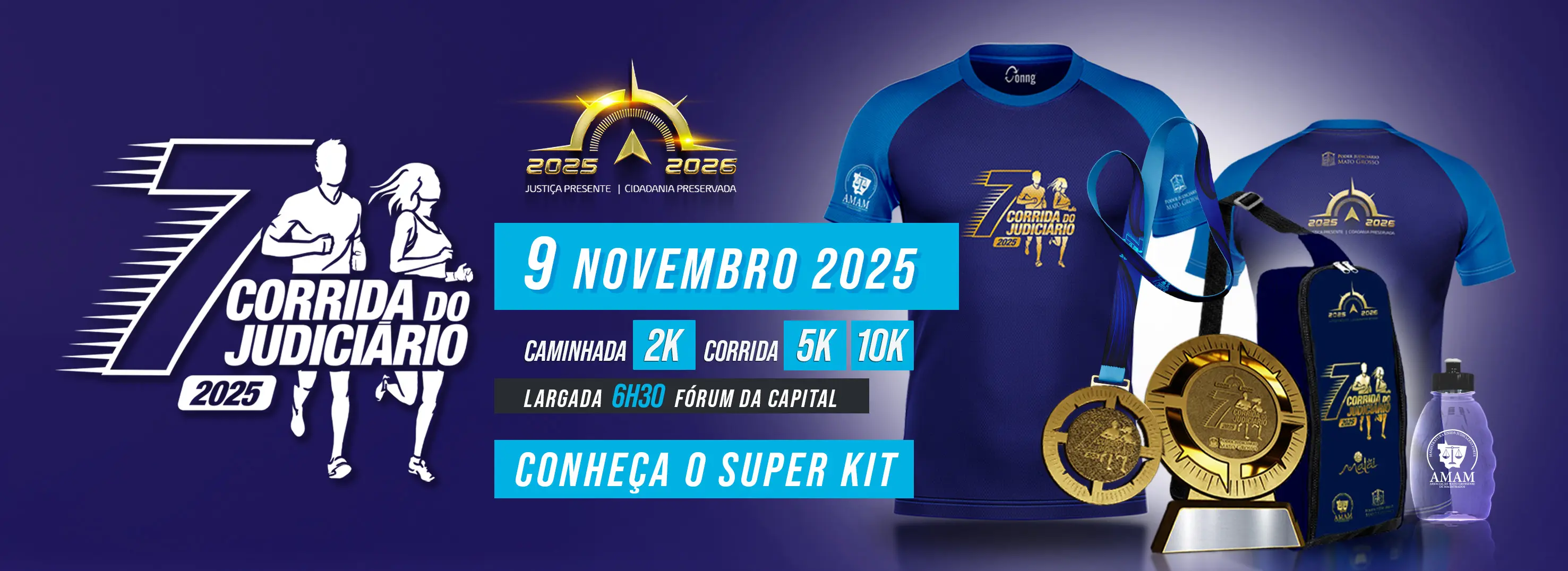 A imagem divulga a 7ª Corrida do Judiciário 2025, marcada para 9 de novembro, com provas de caminhada (2K) e corrida (5K e 10K). Mostra o “super kit” com camiseta azul, mochila, medalhas e squeeze personalizados, destacando o lema “Justiça Presente | Cidadania Preservada”.