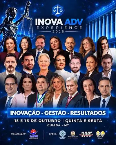 Cartaz azul com a estátua da Justiça no canto superior esquerdo e colunas clássicas à direita. No topo, lê-se "INOVA ADV EXPERIENCE 2026". No centro, há fotos do busto de vinte pessoas. Abaixo, está escrito "INOVAÇÃO - GESTÃO - RESULTADOS", "15 E 16 DE OUTUBRO", "CUIABÁ - MT" e logos de apoio.
