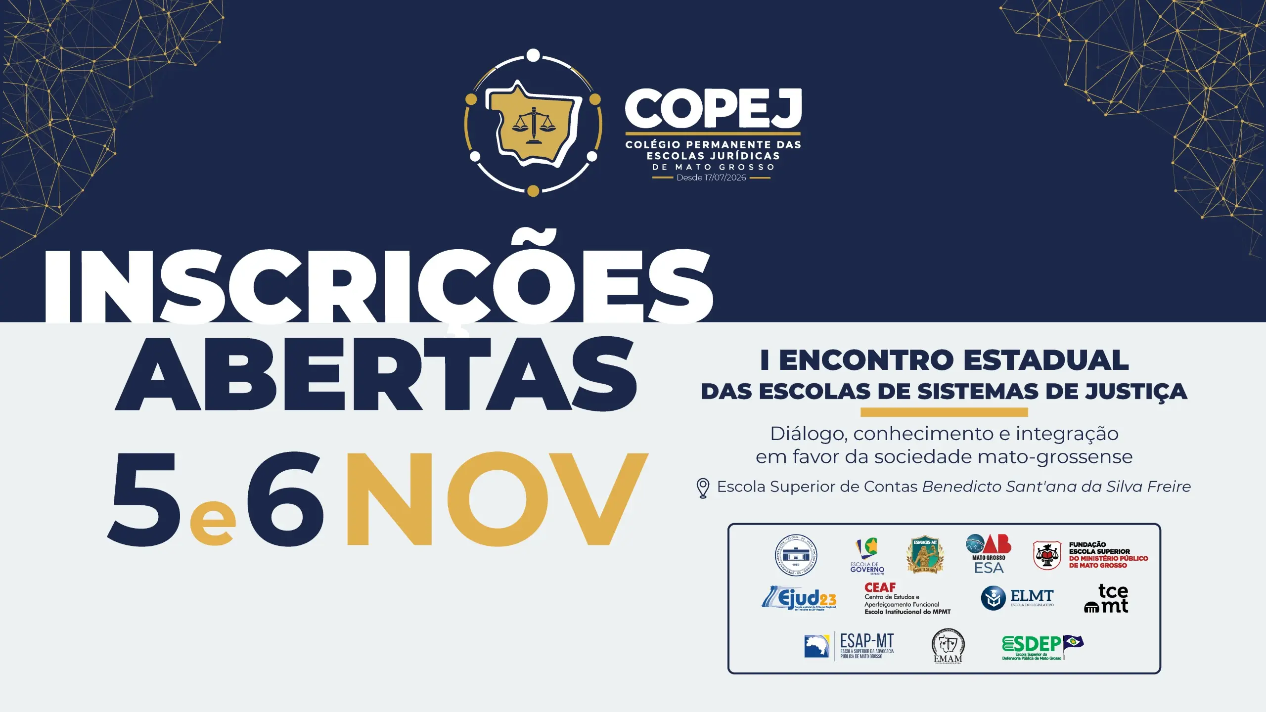Integração e troca de experiências marcarão o I Encontro das Escolas do Sistema de Justiça de MT - Poder Judiciário do Estado de Mato Grosso