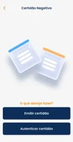 A tela do aplicativo exibe a seção “Certidão Negativa”, com duas ilustrações de documentos estilizados ao centro. Abaixo, aparecem os botões “Emitir certidão” e “Autenticar certidão” em azul, sobre fundo claro e interface limpa.