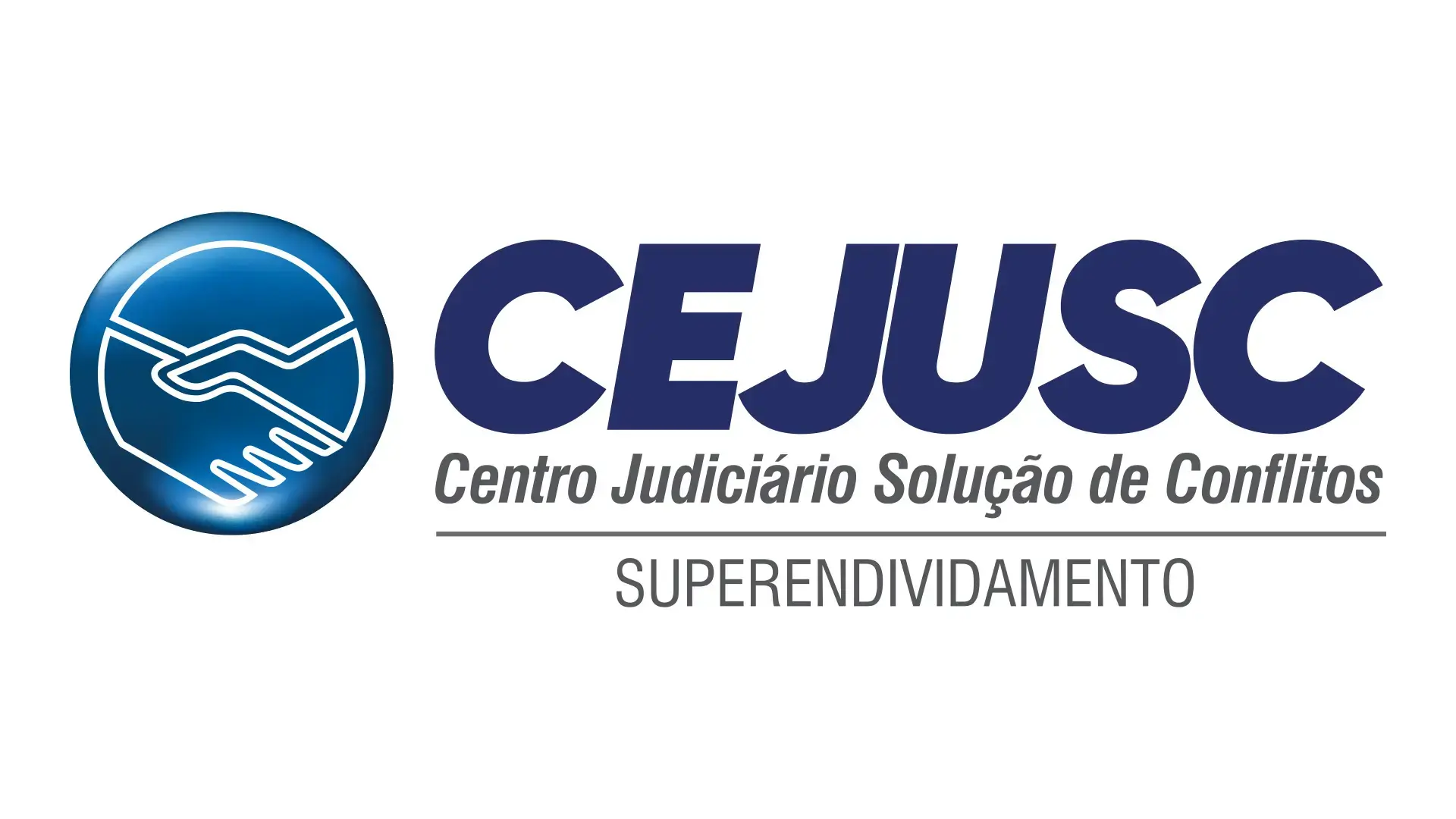 Arte gráfica com fundo branco. Centralziado, em letras garrafais em azul está escrito CEJUSC. Abaixo, escrito em cinza: Centro Judiciário de Solução de Conflitos - Superendividamento