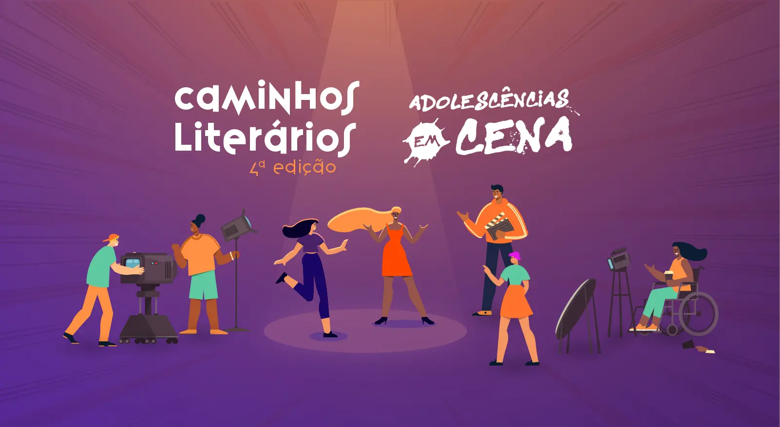 Arte ilustrada que mostra adolescentes em atividades audiovisuais, como cinegrafista, atuação, produção, direção de cinema. A arte é da cor predominantemente púrpura, com a logomarca do projeto Caminhos Literários e do tema Adolescências em Cena. 