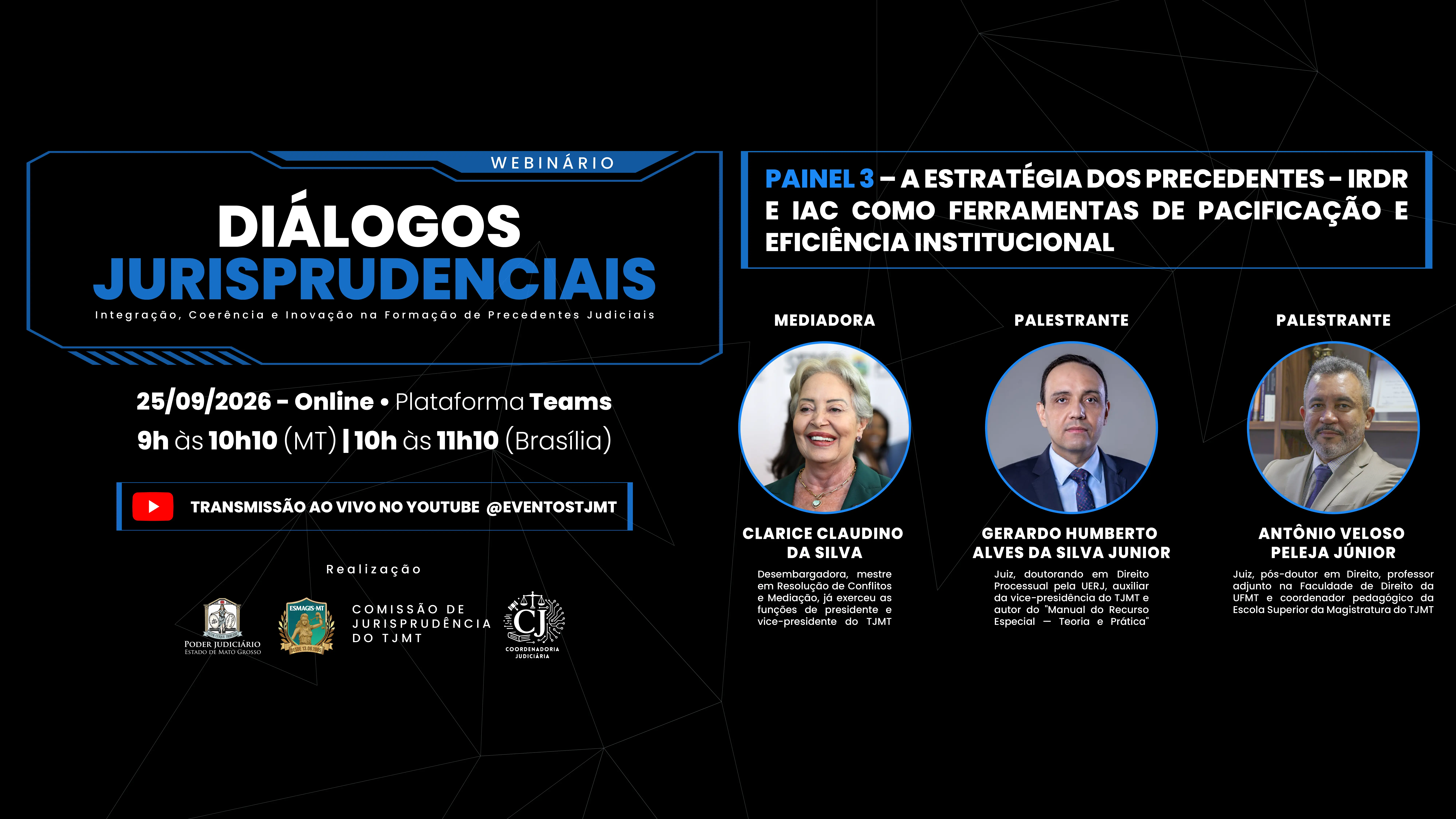 Arte de divulgação do evento Diálogos Jurisprudenciais. A imagem reúne informações sobre a programação, a data e os participantes, com retratos dos convidados em layout institucional e elementos gráficos sobre fundo escuro.