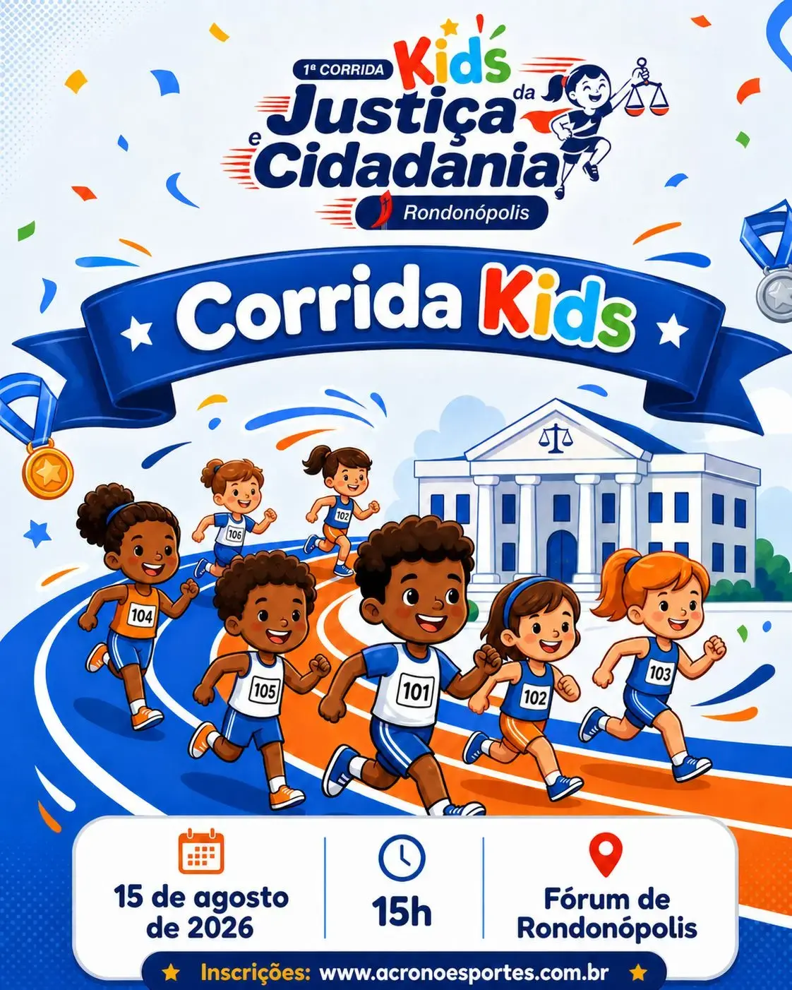 Ilustração colorida de crianças correndo em uma pista de atletismo em frente ao Fórum de Rondonópolis. Cartaz anuncia a 